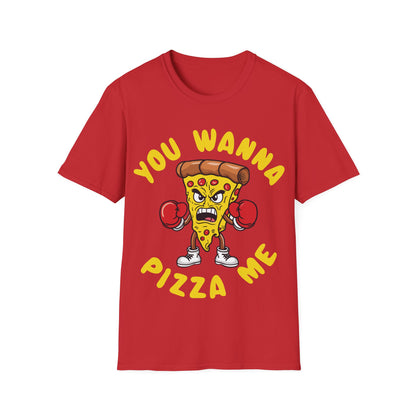 Funny You Wanna Pizza Me Foods Lovers T-Shirt For Men Women T-Shirt