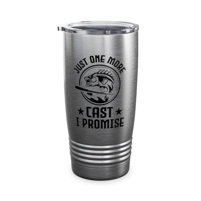 Funny Just One More Cast I Promise Fishing Lover Weekend Retirement Tumbler For Men Women