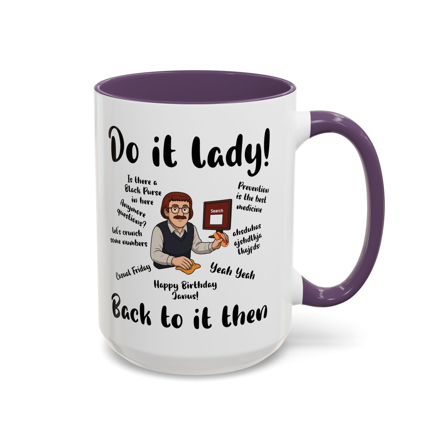 Do it lady! Chit, Trending Funny Saying Coffee Mug for Men Women