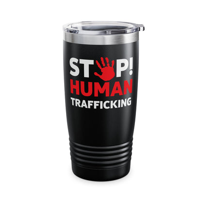 Human Trafficking Awareness End It Stop Slavery Tumbler For Men Women