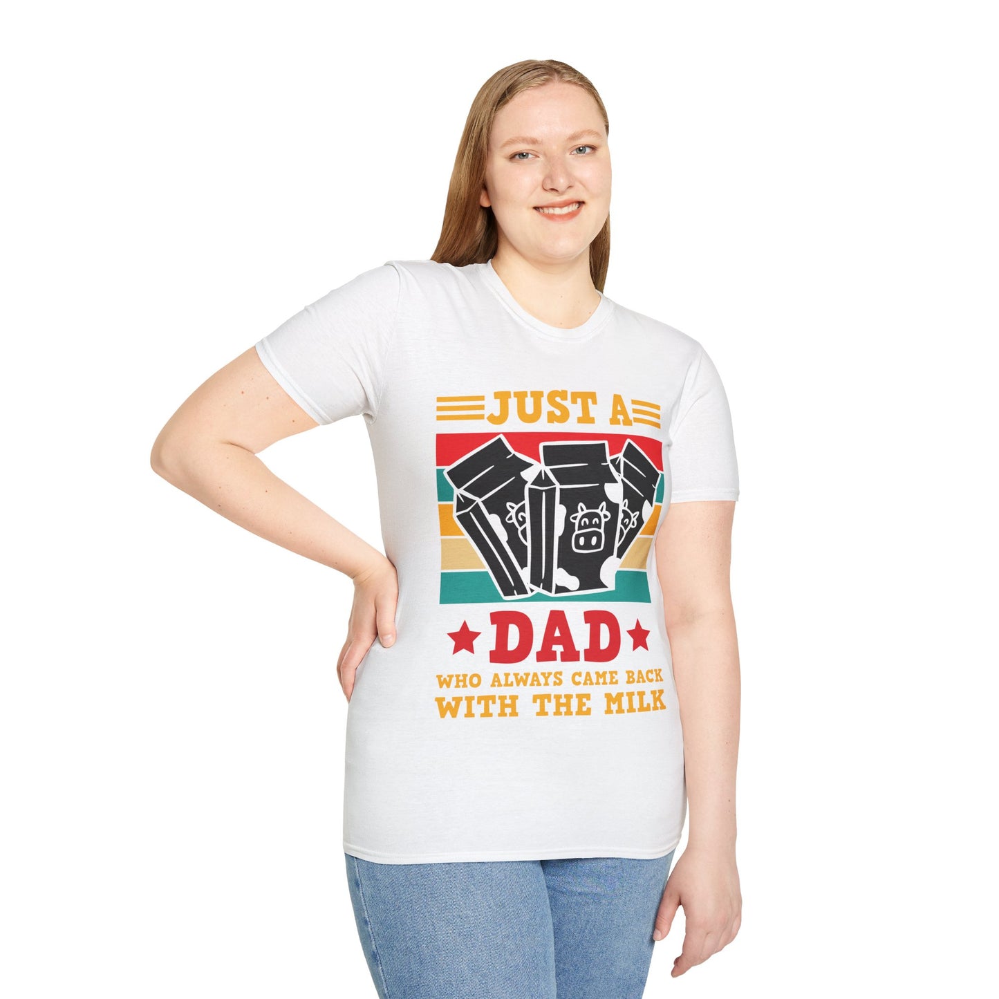 Funny Just A Dad Who Always Come Back with the Milk Fathers Day T-Shirt For Men Father T-Shirt