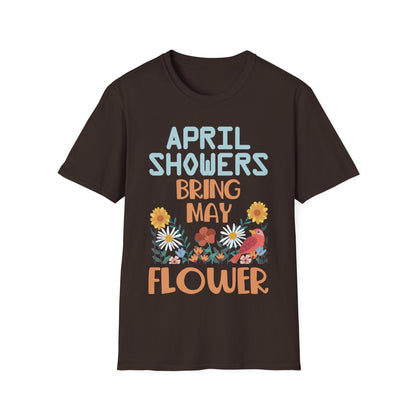 April Showers Bring May Flowers Mayflowers Spring Quote T-Shirt