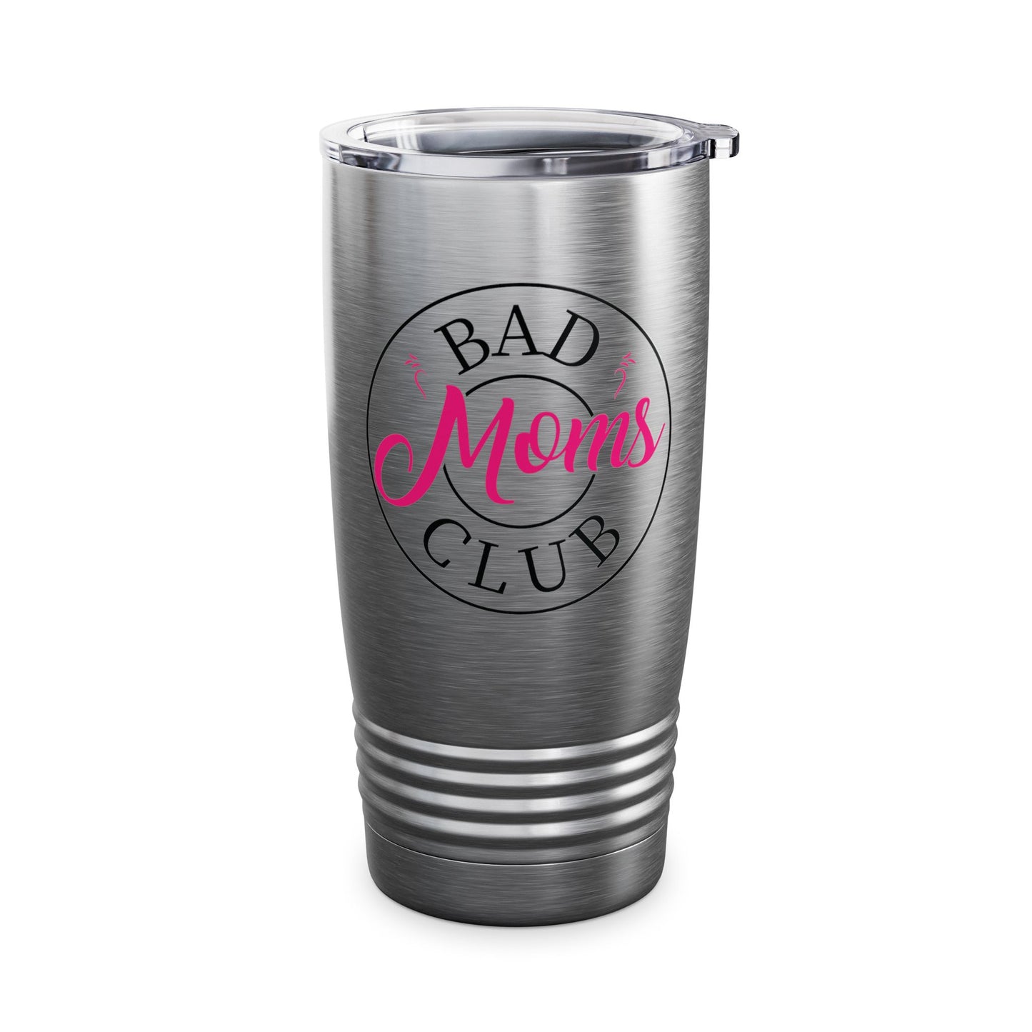 Funny Bad Moms Clubs New Mom Mother Hustler Sarcastic Woman Gift Tumbler