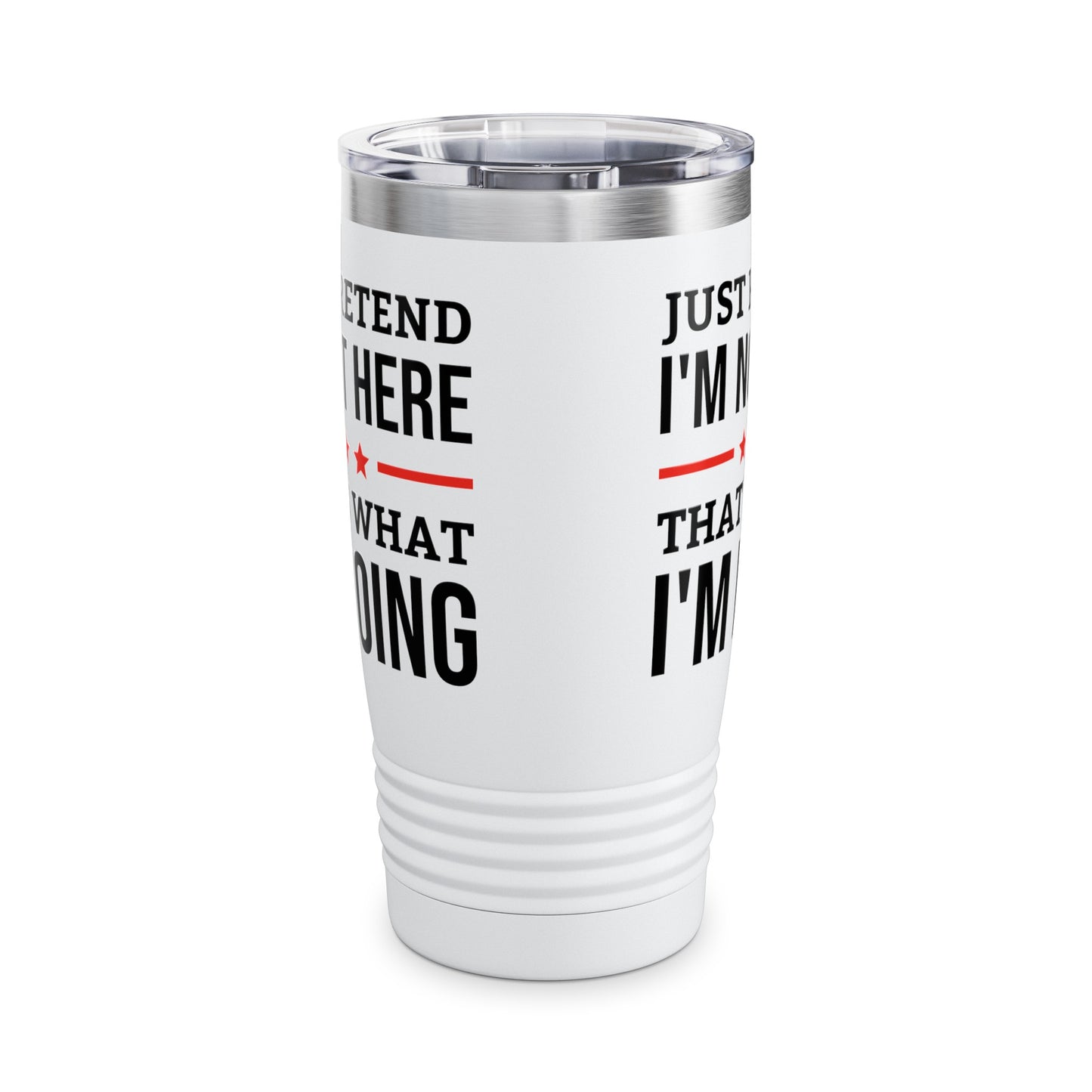 Funny Just Pretend I Am Not Here Introvert Tumbler For Men Women Travelers