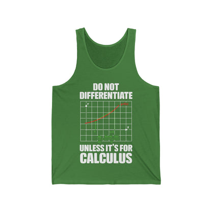 Funny Do Not Differentiate Unless Its for Calculus Math Mathematics Nerd Nerdy