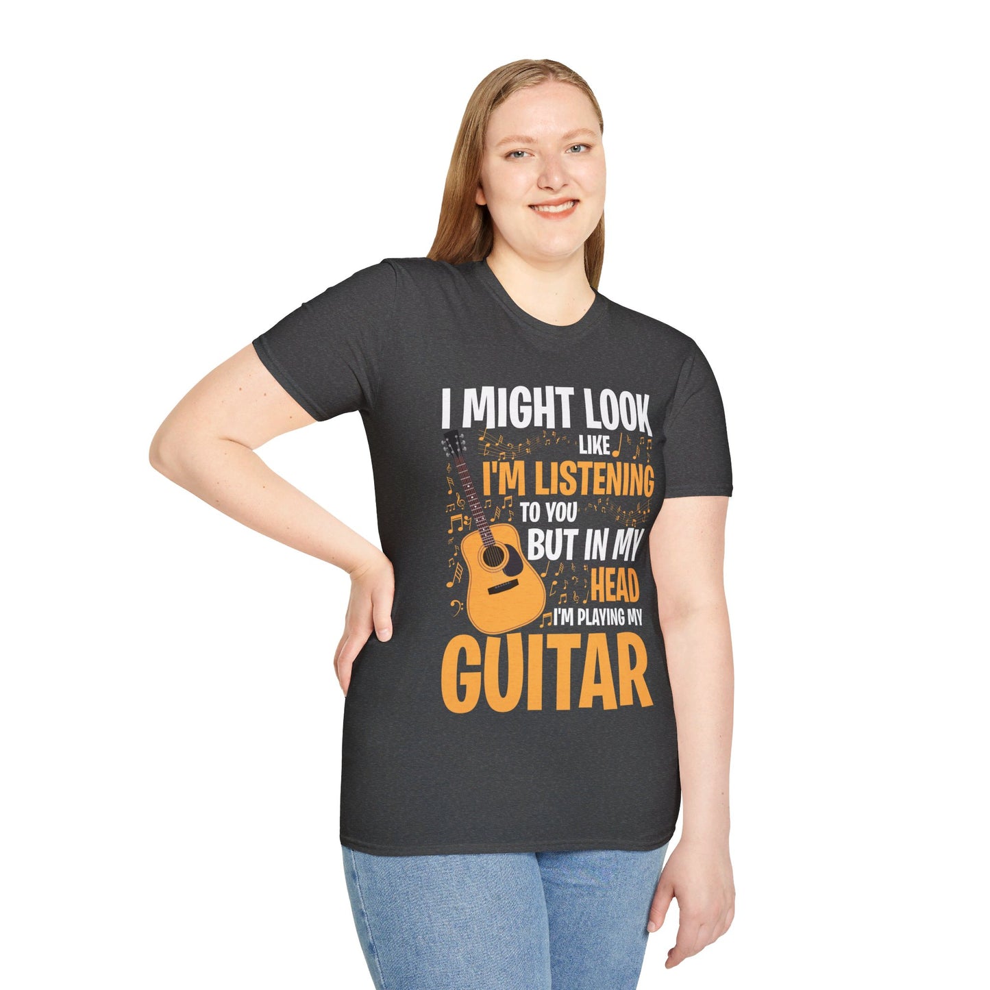 I Might Look Like I'm Listening To You Funny Guitar Music Sarcastic T-Shirt