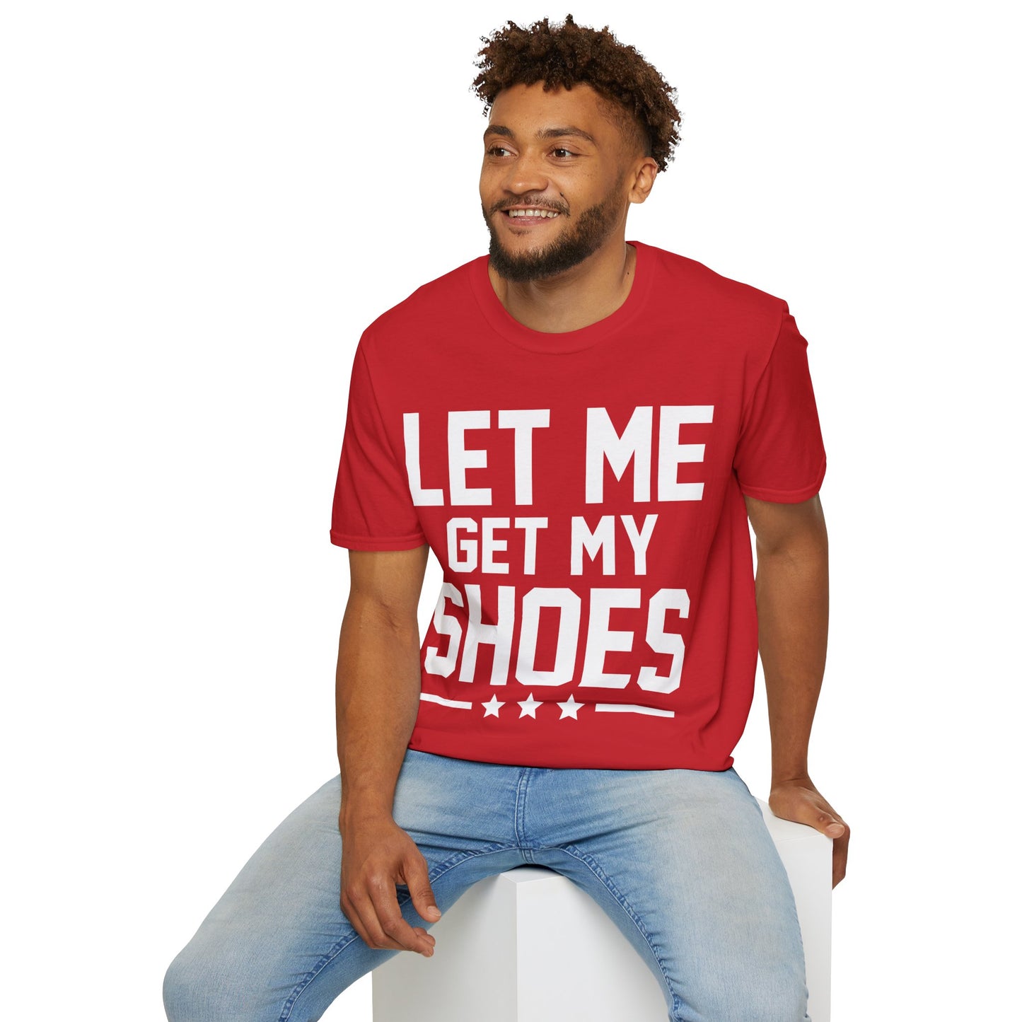 Let Me Get My Shoe Trump 2024 Re Elect President Trump T-Shirt For Men Women T-Shirt