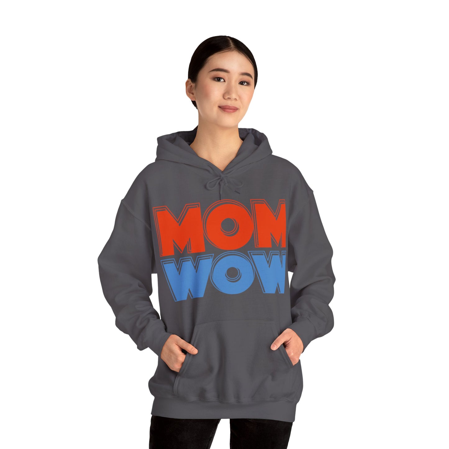 Mom Wow Mothers Day Mom Gift Hoodie