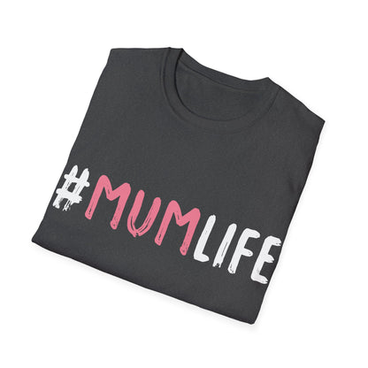 Womens Mum Life #MumLife  Mothers Day Mom T-shirt