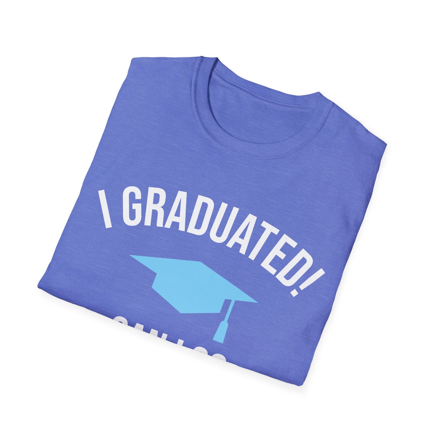 Funny Graduation I Graduated Can I Go Back to Bed Shirt Graduation Present