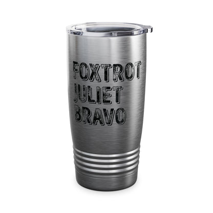 Retro Vintage Foxtrot Juliet Bravo Tumbler For Men Women