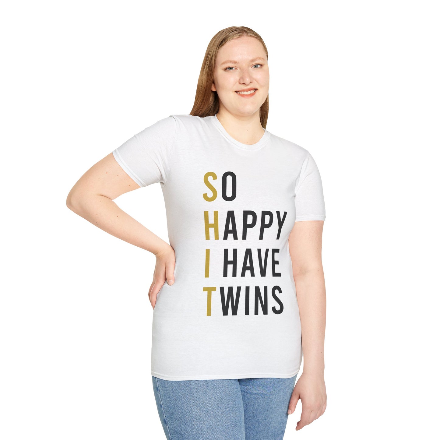 Funny So Happy I Have Twins Parent Mom Dad Saying Sarcastic T-Shirt Women