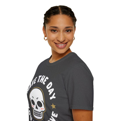 Funny Have The Day You Deserve Skull Sarcastic T-Shirt For Men Women T-Shirt