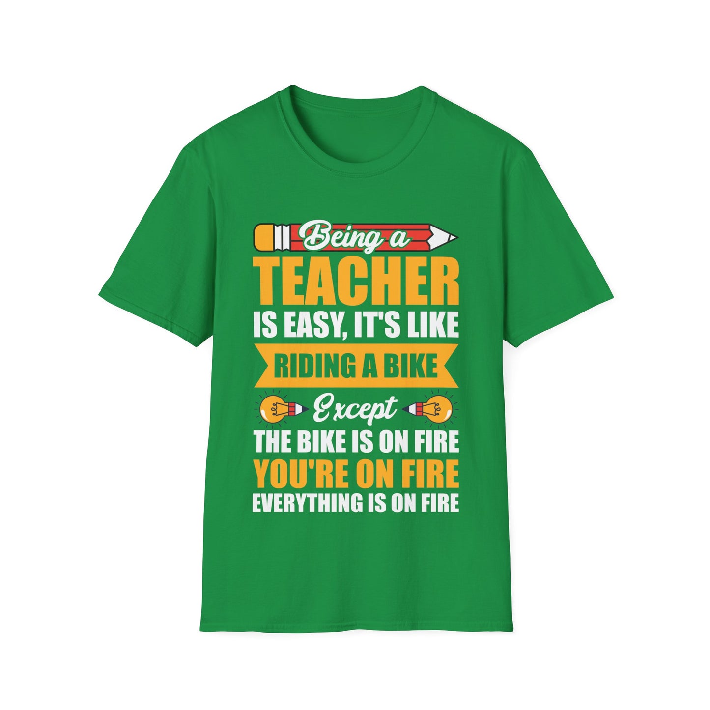 Funny Being A Teacher is Easy Sarcastic Appreciation Gift For Teacher T-Shirt