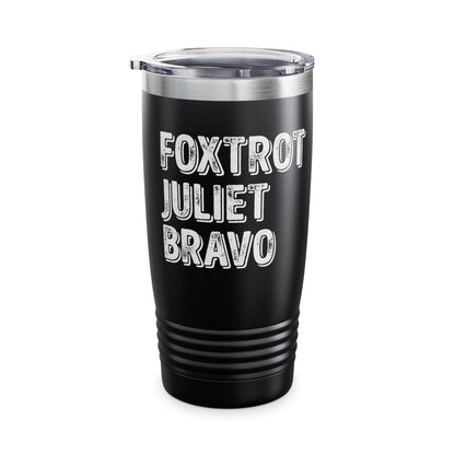 Retro Vintage Foxtrot Juliet Bravo Tumbler For Men Women