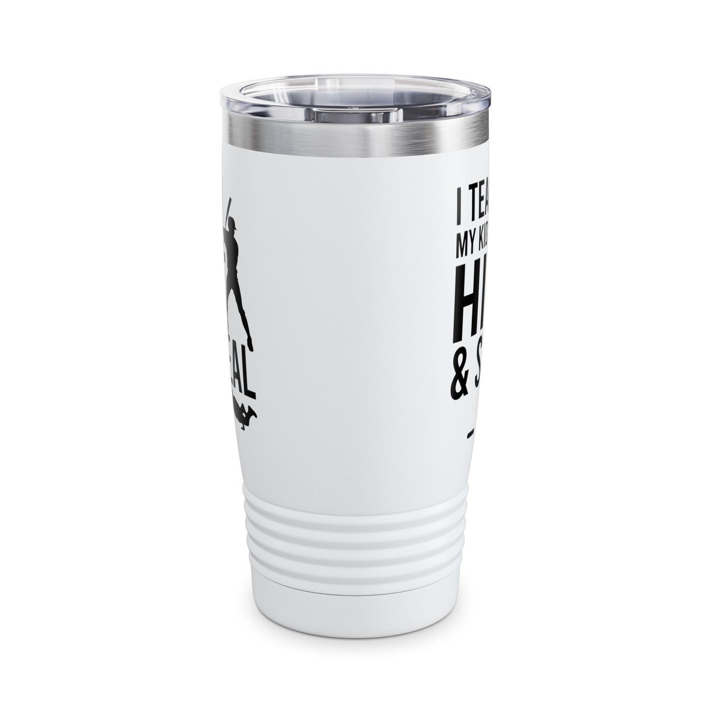 Funny I Teach My Kid To Hit and Steal Bat Helmet Baseball Sports Tumbler Men Women