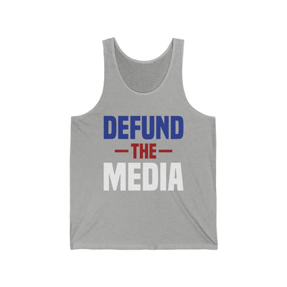 Presidential Election 86453112 Defund The Media Tank Tops For Men Women