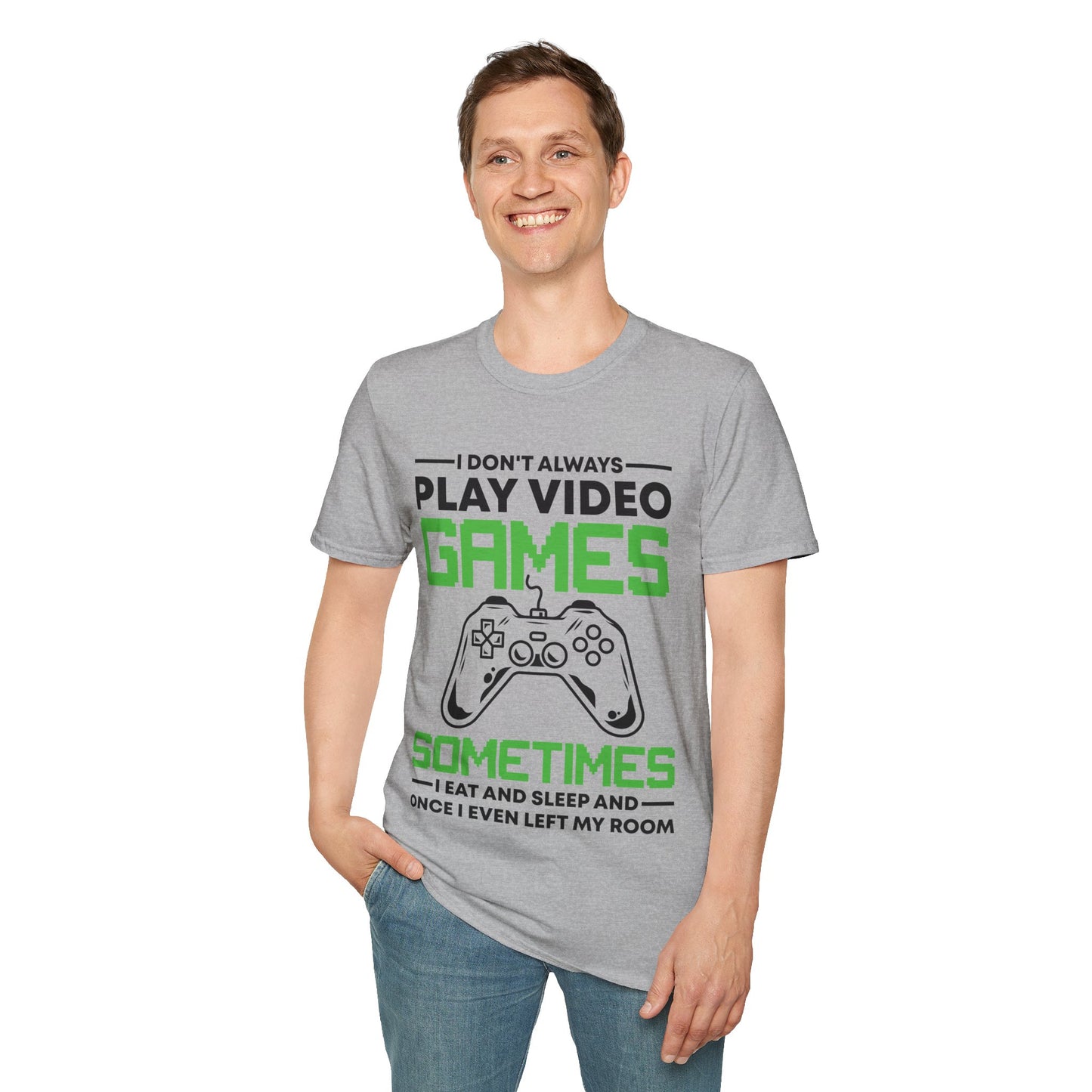 Funny I Don't Always Play Video Games, Gifts For Gamers Gaming Men Women Kids T-Shirt