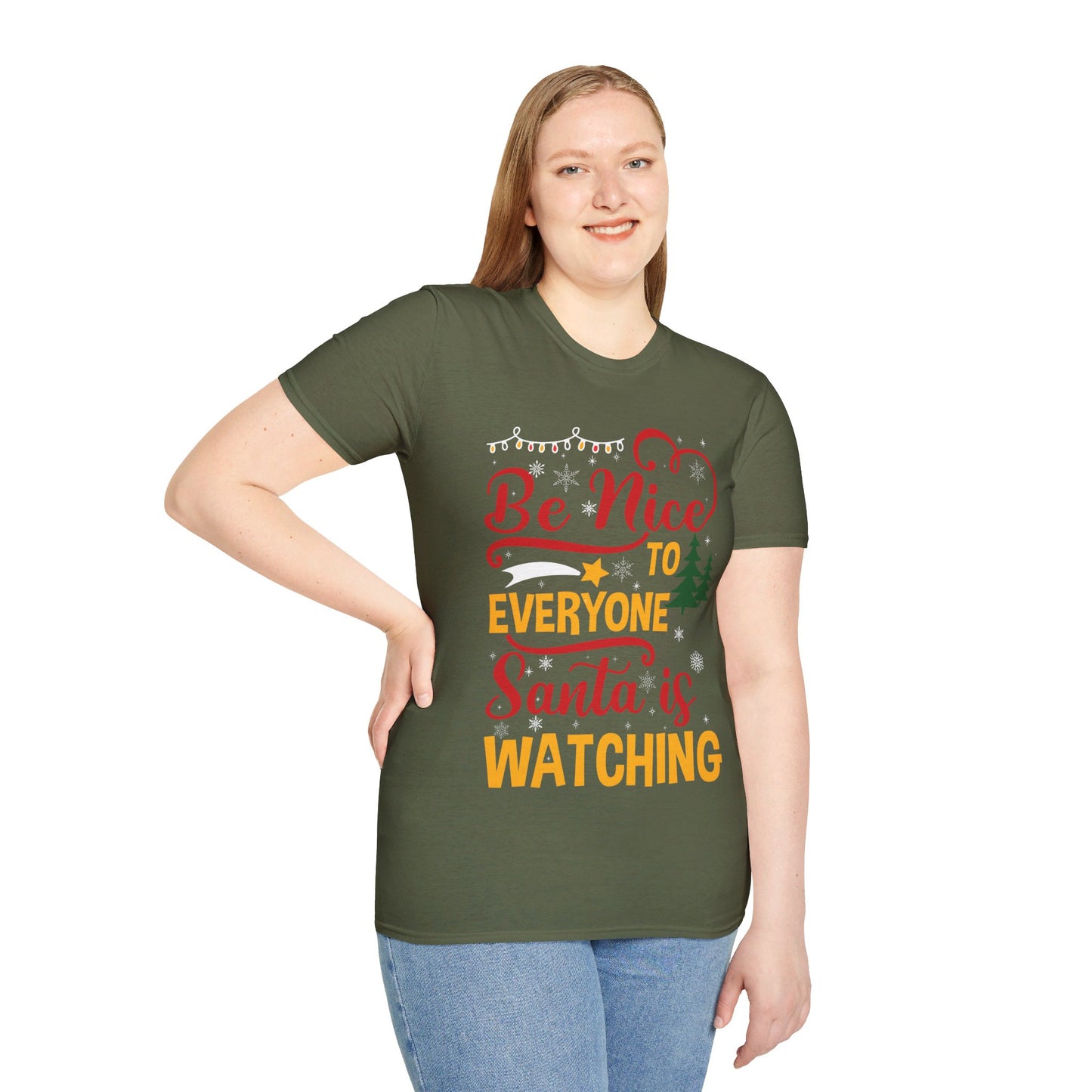 Funny Be Nice To Everyone Santa Is Watching Christmas Xmas Novelty T-Shirt Men Women