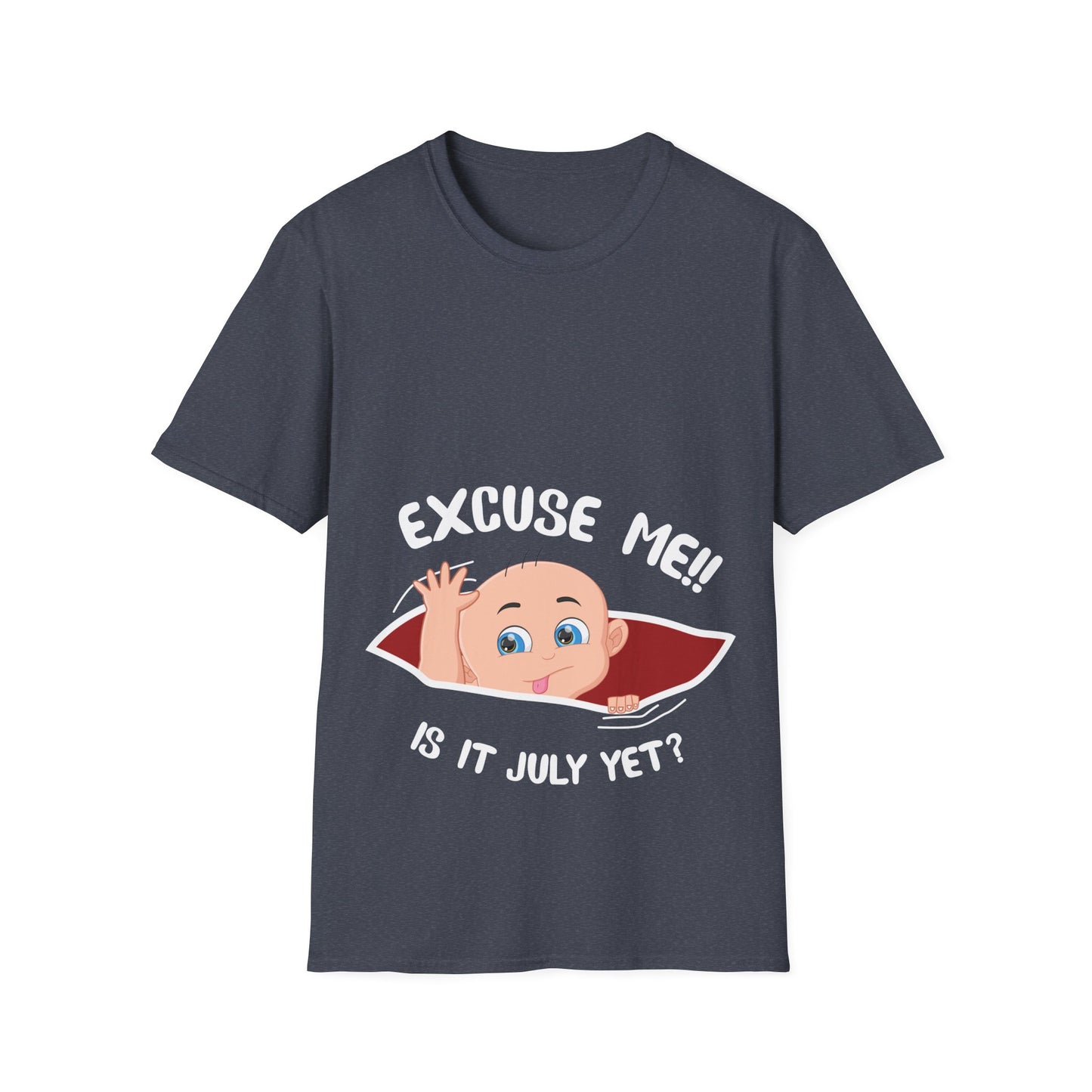 Personalized Month Womens Excuse Me Is It July Yet Cute Baby Girl Funny Pregnancy T-Shirt