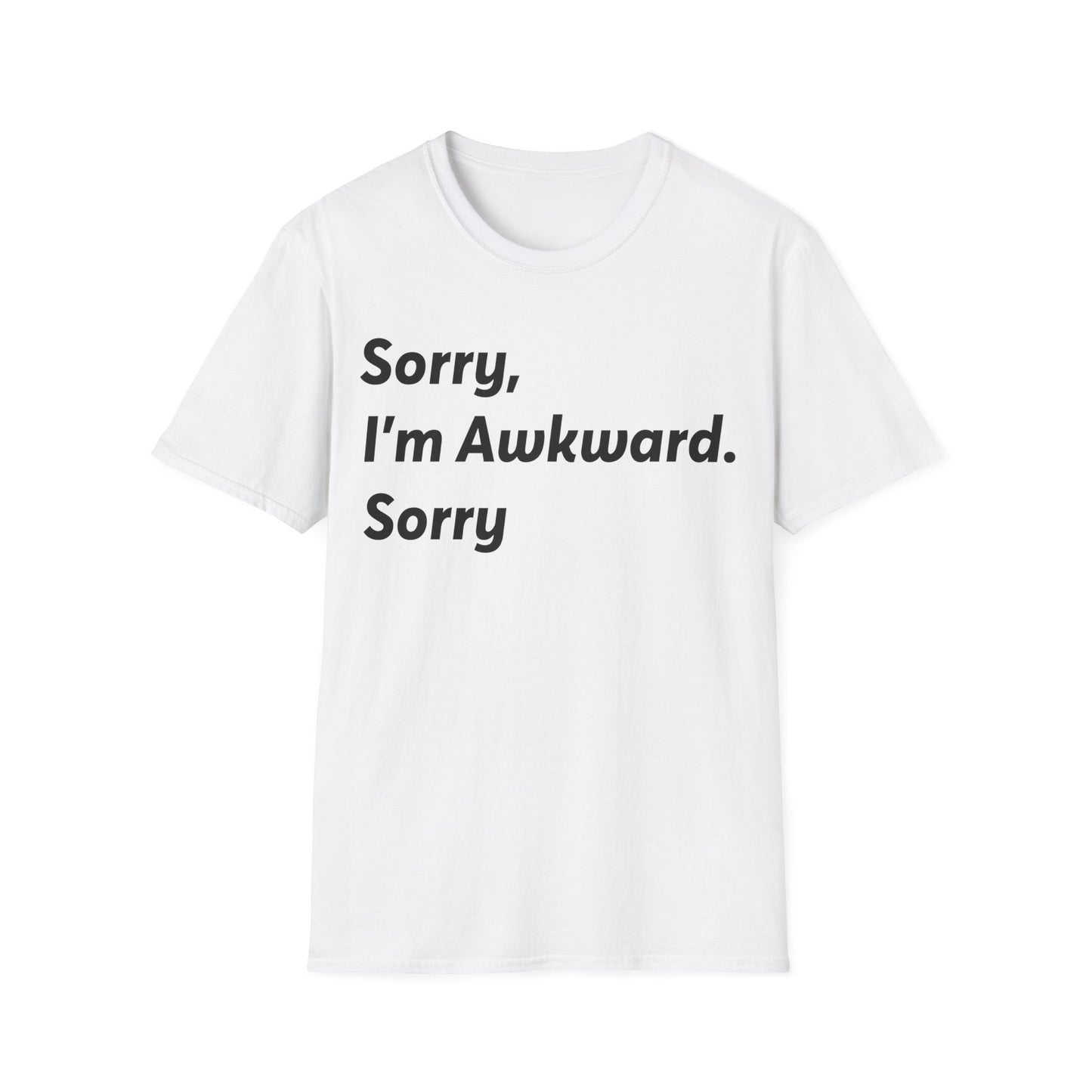 Funny Sorry I'm Awkward Sorry I Hate People Sarcastic Introvert T-Shirt for Men Women