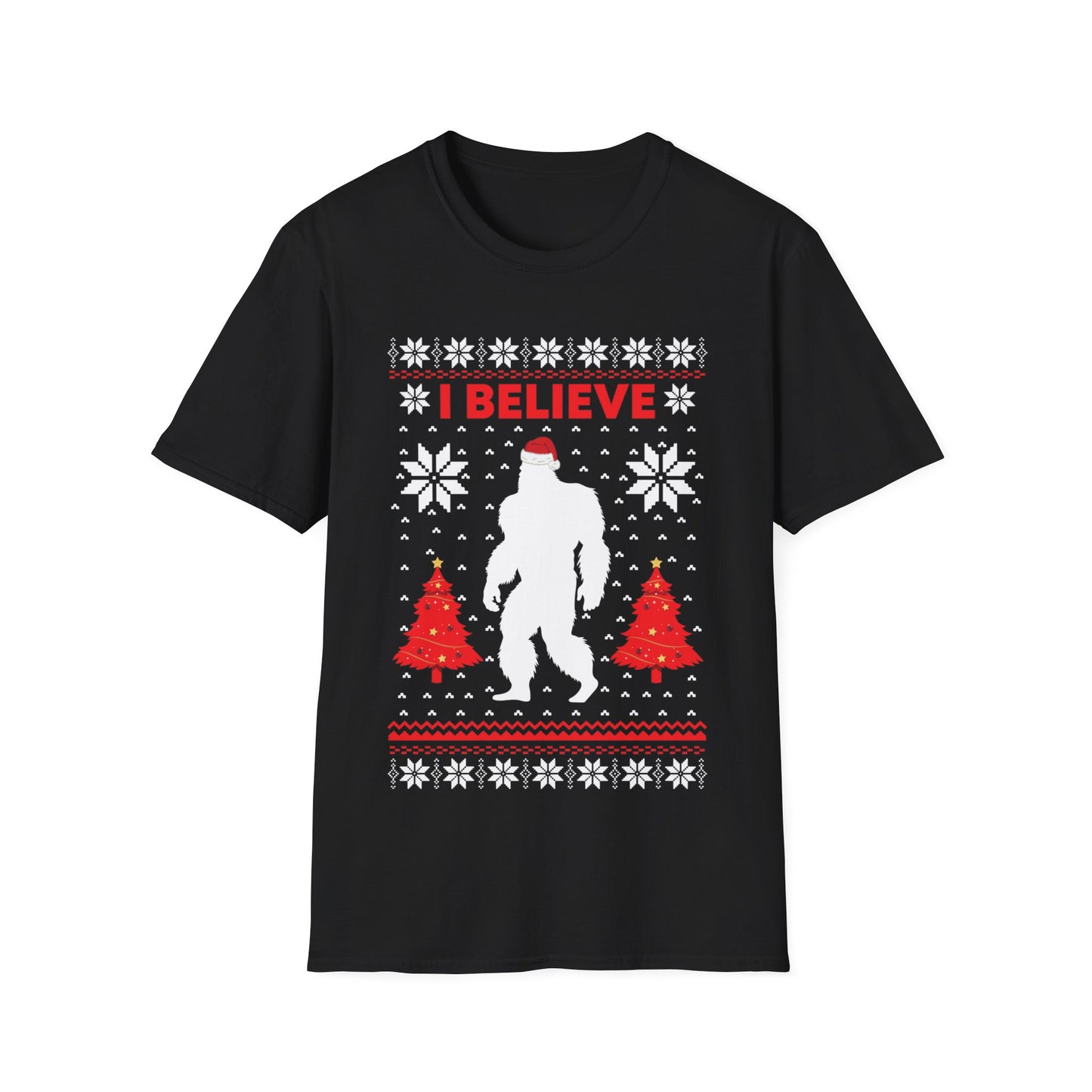 I Believe Sasquatch Big Foot Ugly Funny X-mas Holiday Christmas Jumper T-Shirt