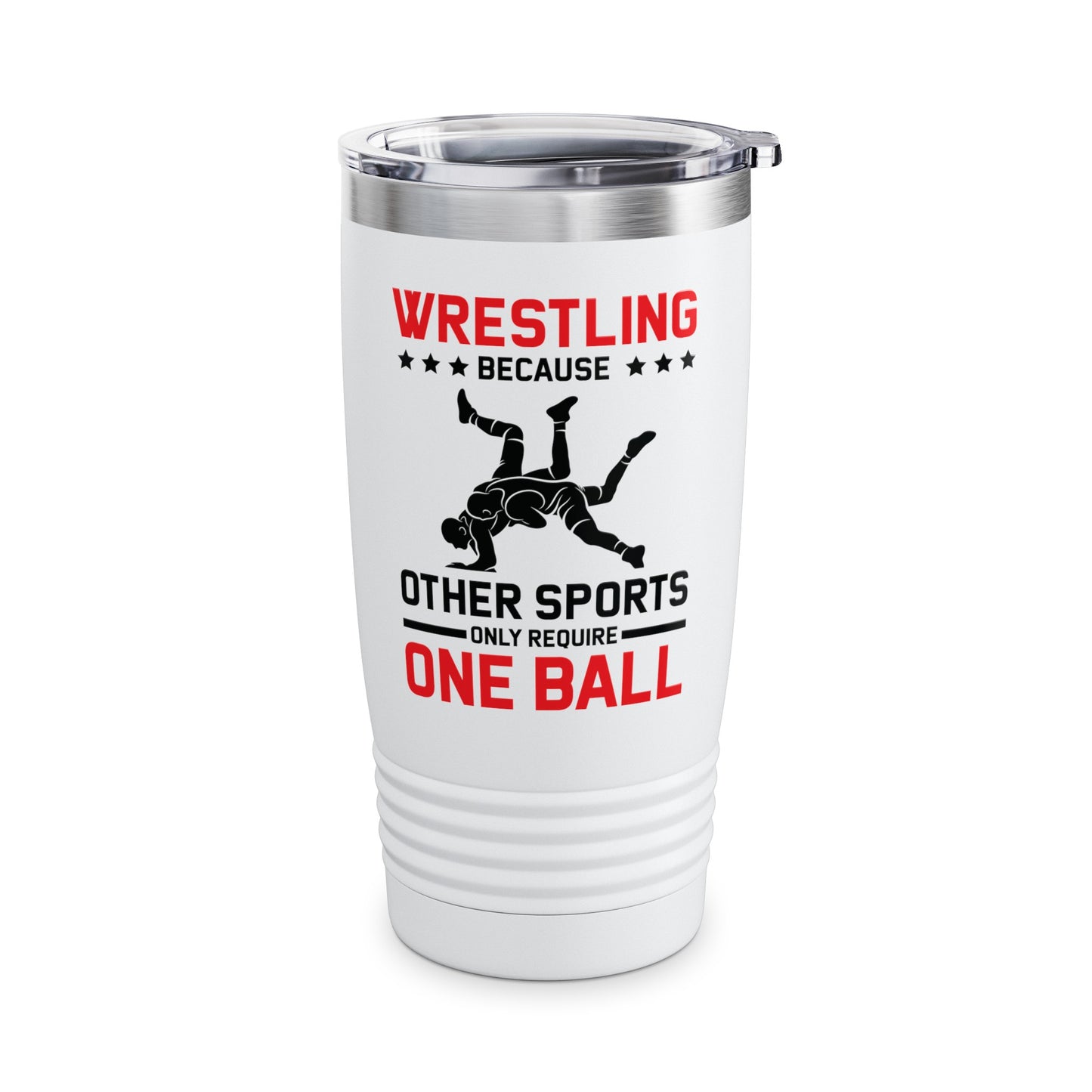 Funny Wrestling Because Other Sports Only Require One Ball Wrestler Tumbler For Men Tumbler