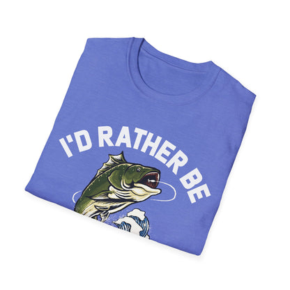 I'd Rather Be Fishing Fisherman Fathers Day Tshirt Men Women