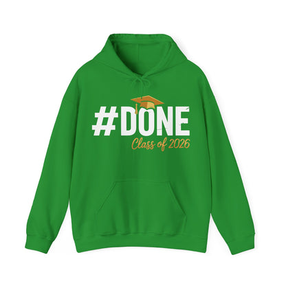 #Done Class of 2026 Graduation So Done Senior 2026 Grad Hoodie For Men Women