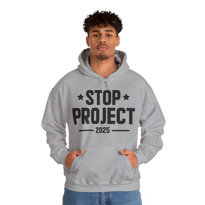 Stop Project 2025 Hoodie For Women Men Hoodie