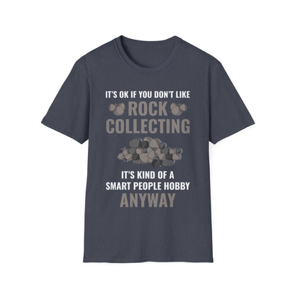 Smart People Hobby Rock Collecting Funny Geologist Gift T-Shirt For Men Women T-Shirt