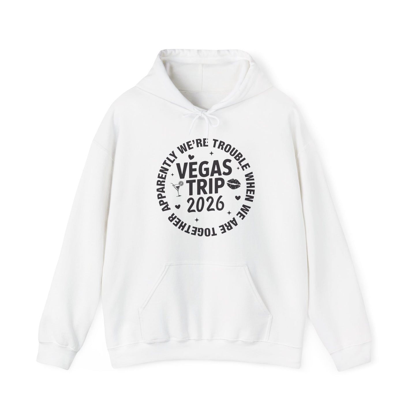 Vegas Trip 2026 Apparently We're Trouble When We're Together Hoodie For Men Women