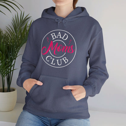 Funny Bad Moms Clubs New Mom Mother Hustler Sarcastic Woman Gift Hoodie