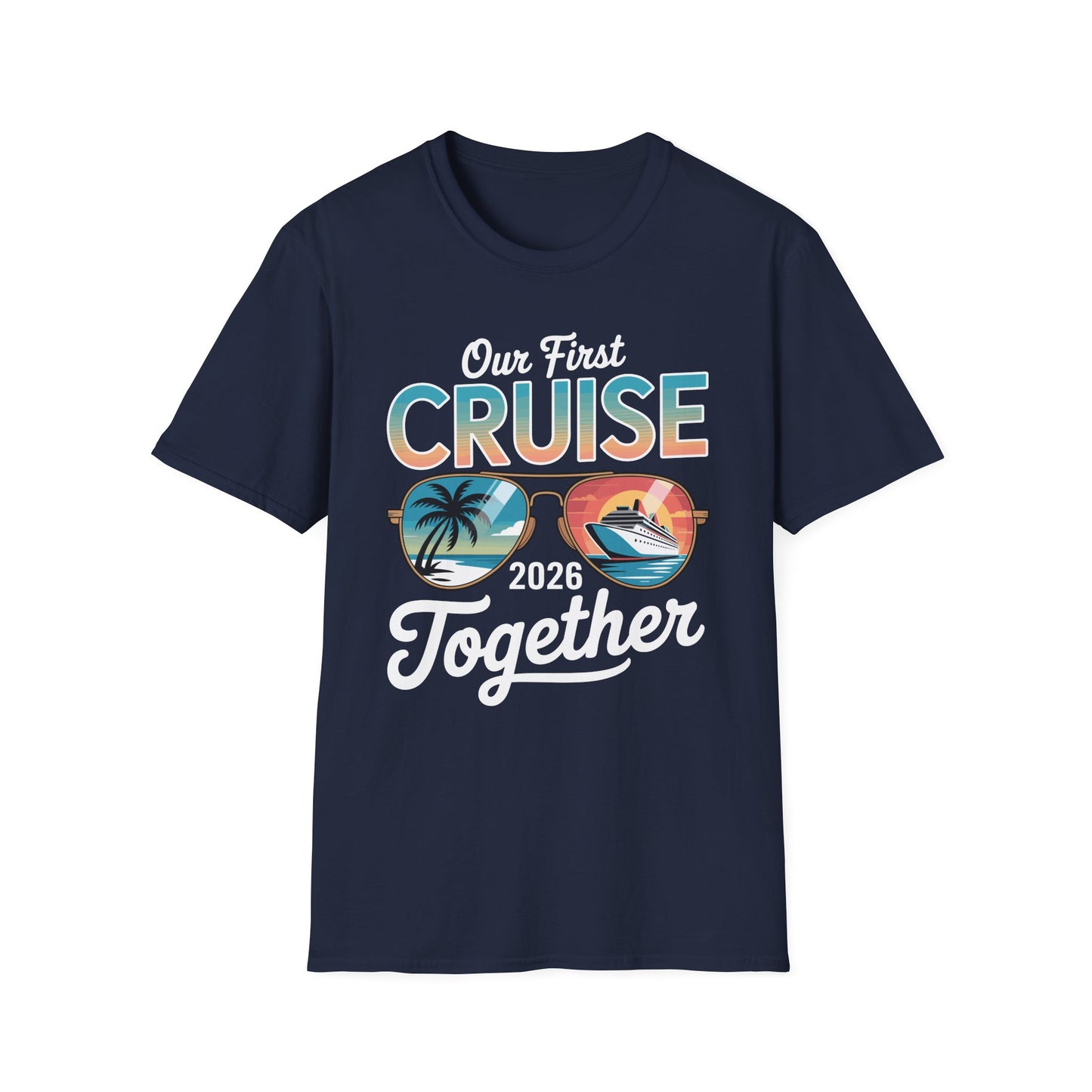Our First Cruise 2026 Together Cute Matching Couples Cruise T-Shirt For Men Women