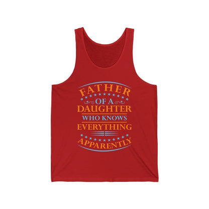 Funny Father Daughter Knows Everything Dad Fathers Day Vintage Tank Top For Men Women Tank Top