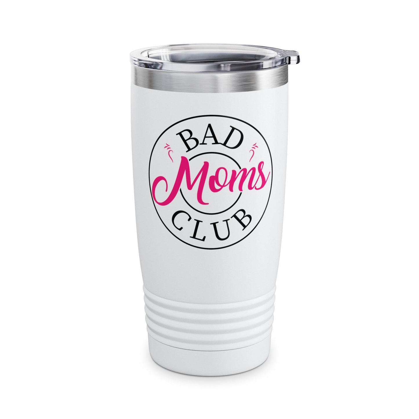 Funny Bad Moms Clubs New Mom Mother Hustler Sarcastic Woman Gift Tumbler