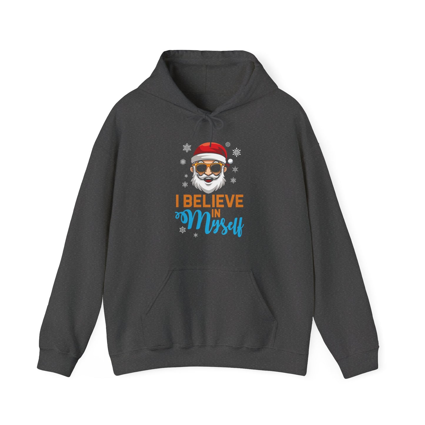 I Believe In Myself Santa Claus Funny Christmas Santa Xmas Hoodie