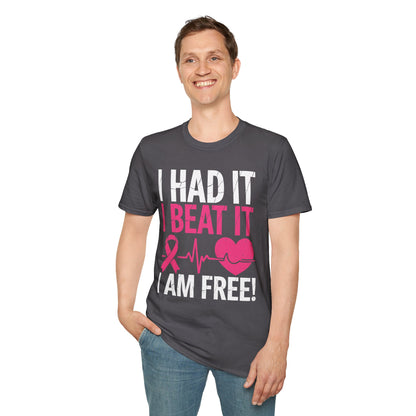 Funny I Had It I Beat It I Am Free Breast Cancer Survivor T-Shirt For Men Women
