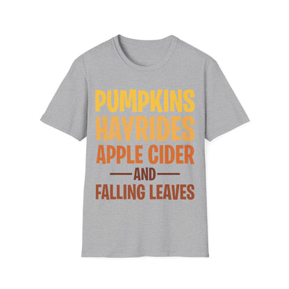 Pumpkins Hayrides Apple Cider & Falling Leaves Halloween T-Shirt Men Women