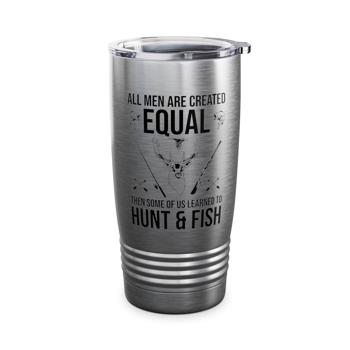 Funny Hunting Some Of Us Learned To Hunt & Fish Gift Tumbler