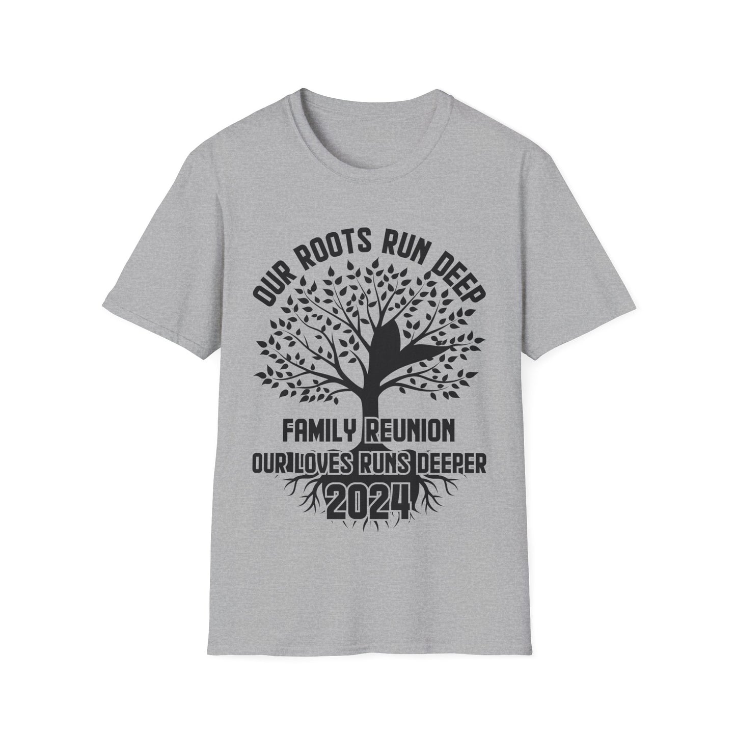 Family Reunion 2024 Our Roots Run Deep Our Love Runs Deeper Family Reunion T-Shirt For Men Women T-Shirt