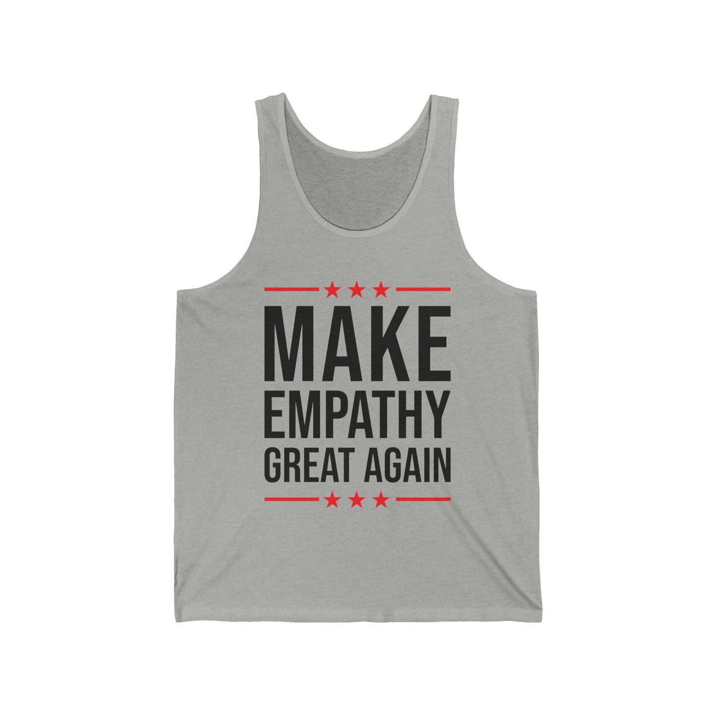 Make Empathy Great Again Anti-Trump Political 45 President Tank Top Men Women