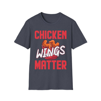 Funny Chicken Wings Matter Funny Chicken Wings Food Lover Foodie T-Shirt