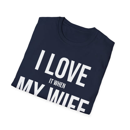 Funny I Love It When My Wife Lets Me Go Fishing Anniversary Novelty T-Shirt For