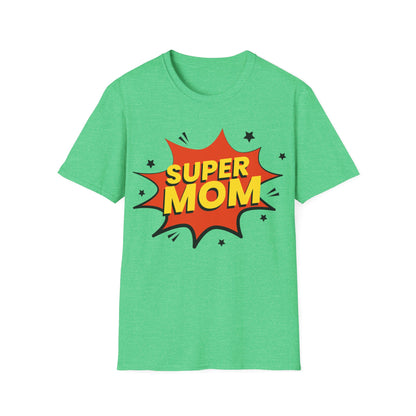 Super Mom Mothers Day Mom Gift T-Shirt