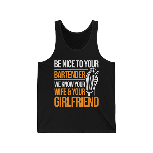 Funny Be Nice to Bartender Bar Pub Bartending Tank Tops For Men Women