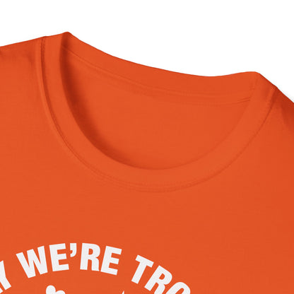 Vegas Trip 2026 Apparently We're Trouble When We're Together T-Shirt For Men Women