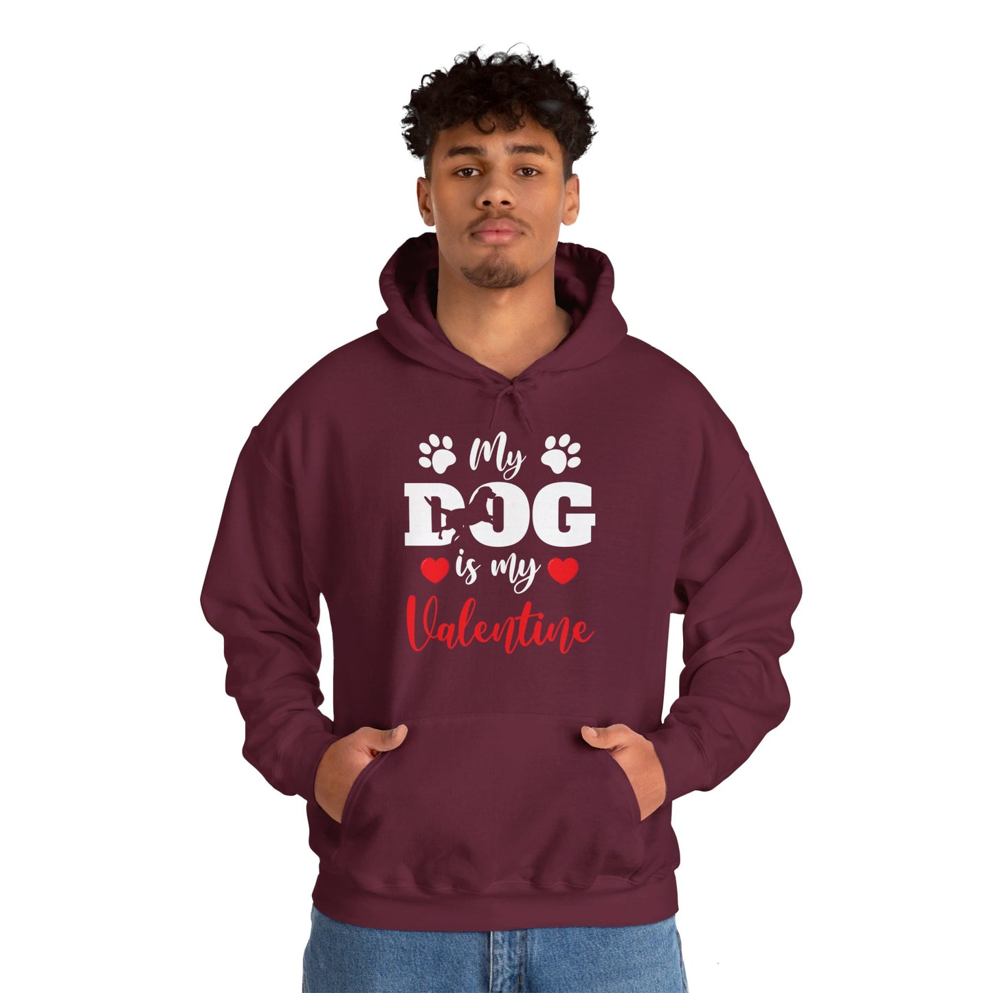 Funny My Dog is My Valentine Dog Lovers Hoodie For Men Women Hoodie