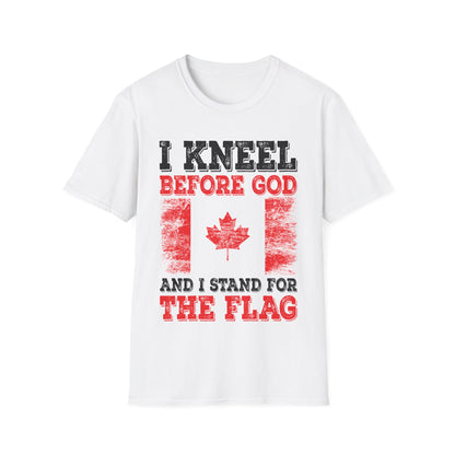 I Kneel Before God And I Stand For The Flag Canada Canadian Flag T-Shirt