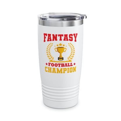 Funny Fantasy Football League Champion Footballer Men Women Tumbler